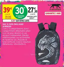 Intermarché Hyper AIRNESS SAC À DOS EMILIANO offre