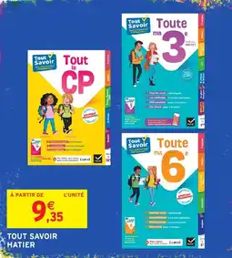 Intermarché Hyper TOUT SAVOIR HATIER offre