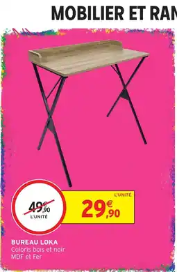 Intermarché Hyper BUREAU LOKA offre