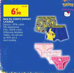 Intermarché Hyper Pokémon Hello Kitty BAS DU CORPS ENFANT LICENCE offre