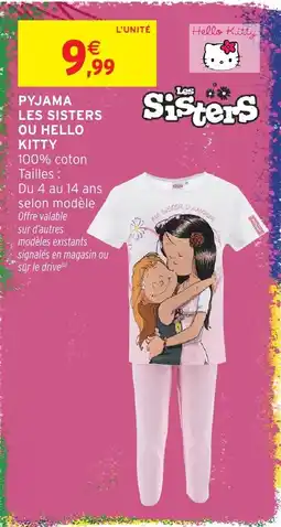Intermarché Hyper Les Sisters Pyjama offre