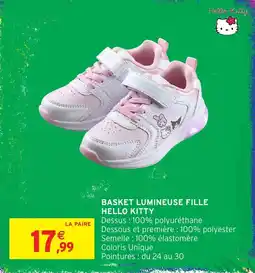Intermarché Hyper Hello Kitty Basket lumineuse fille offre