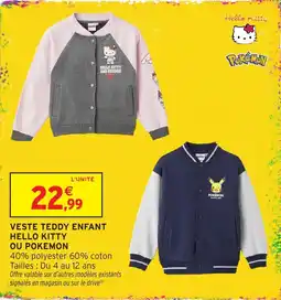 Intermarché Hyper Hello Kitty Veste Teddy Enfant offre