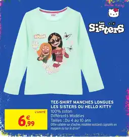 Intermarché Hyper Les Sisters TEE-SHIRT MANCHES LONGUES offre