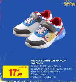 Intermarché Hyper POKÉMON BASKET LUMINEUSE GARÇON offre