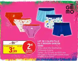 Intermarché Hyper GEMO Slips fille ou Boxers garçon offre