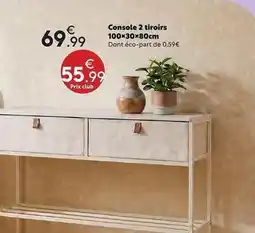Maxi Bazar Console 2 tiroirs 100x30x80cm offre
