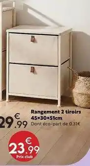 Maxi Bazar Rangement 2 tiroirs 45x30x51cm offre