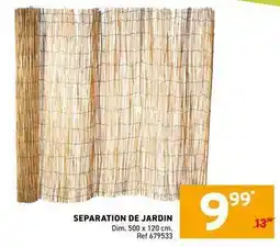 Trafic Dim - separation de jardin offre