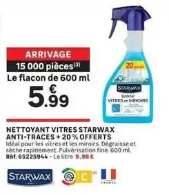 Leroy Merlin Starwax - nettoyant vitres anti-traces +20% offerts offre