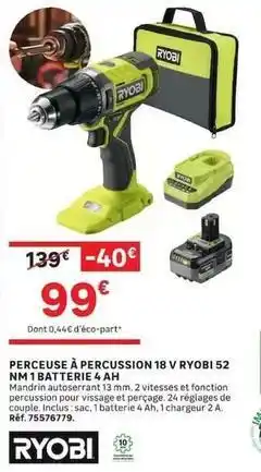 Leroy Merlin Ryobi - perceuse à percussion 18 v 52 nm batterie 4 am offre