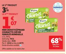 Auchan BONDUELLE Mini croustis épinard courgette chevre surgelés offre