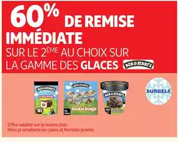 Auchan BEN&JERRY'S Sur la gamme des glaces offre