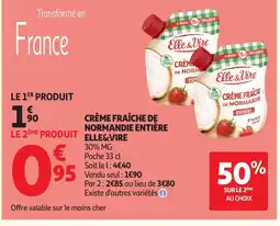 Auchan ELLE & VIRE Crème fraîche de normandie entière offre