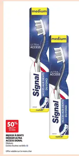 Auchan SIGNAL Brosse à dents médium ultra access offre