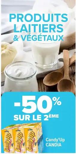Carrefour Candia candy'up offre