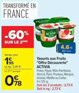 Carrefour ACTIVIA Yaourts aux Fruits offre