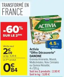 Carrefour ACTIVIA Offre Découverte DANONE offre