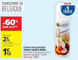 Carrefour ISIGNY SAINT-MÈRE Crème à la vanille de Madagascar offre
