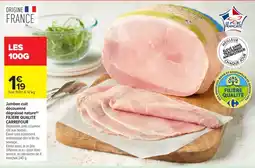 Carrefour Market Carrefour Jambon cuit découenné dégraissé nature offre