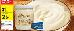 Carrefour Reflets France Crème fraîche d'Isigny AOP offre