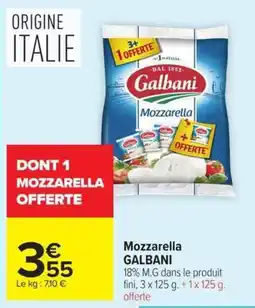 Carrefour Galbani Mozzarella offre