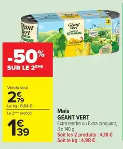 Carrefour Market GÉANT VERT Maïs offre