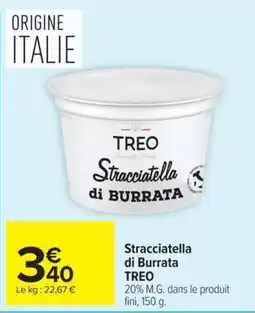 Carrefour TREO Stracciatella di Burrata offre