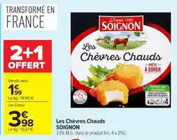 Carrefour SOIGNON Les Chèvres Chauds offre