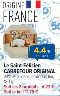 Carrefour Le Saint-Félicien CARREFOUR ORIGINAL offre
