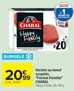Carrefour Market CHARAL Hachés au boeuf offre