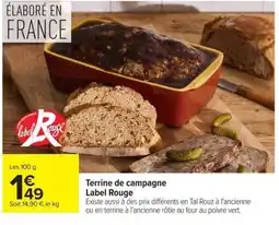 Carrefour Label Rouge Terrine de campagne offre