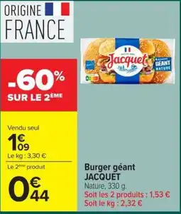 Carrefour Market Jacquet Burger géant offre