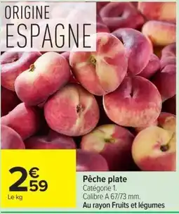 Carrefour Market Pêche plate offre