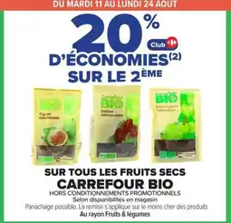 Carrefour Carrefour Bio Fruits secs offre