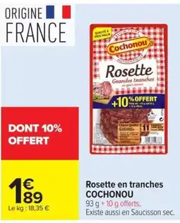 Carrefour COCHONOU Rosette offre