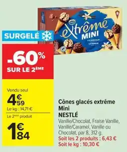 Carrefour Market Nestlé Cônes glacés extrême Mini offre