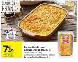 Carrefour Market CARREFOUR LE MARCHÉ Parmentier de bœuf offre
