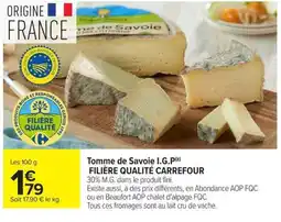 Carrefour Market Tomme de Savoie I.G.P offre