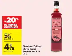 Carrefour MARTIN POURET Vinaigre d'Orléans de vin Rouge offre