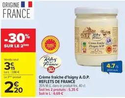Carrefour Market REFLETS DE FRANCE Crème fraîche d'Isigny A.O.P. offre