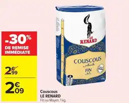 Carrefour LE RENARD Couscous offre