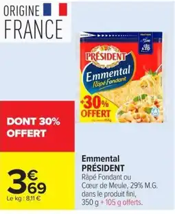 Carrefour Market PRÉSIDENT Emmental offre