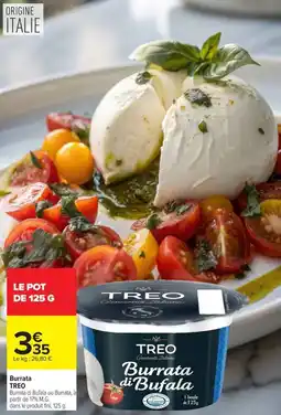 Carrefour TREO Burrata di Bufala offre