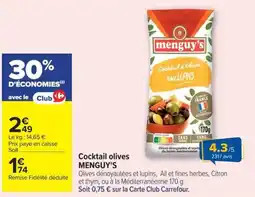 Carrefour MENGUY'S Cocktail olives offre