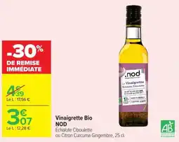 Carrefour NOD Vinaigrette Bio offre