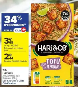 Carrefour HARI&CO Tofu offre