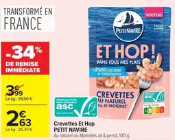 Carrefour PETIT NAVIRE Crevettes Et Hop offre
