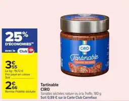 Carrefour CIRO Tartinable offre