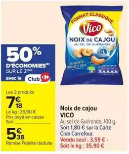 Carrefour Vico Noix de cajou offre